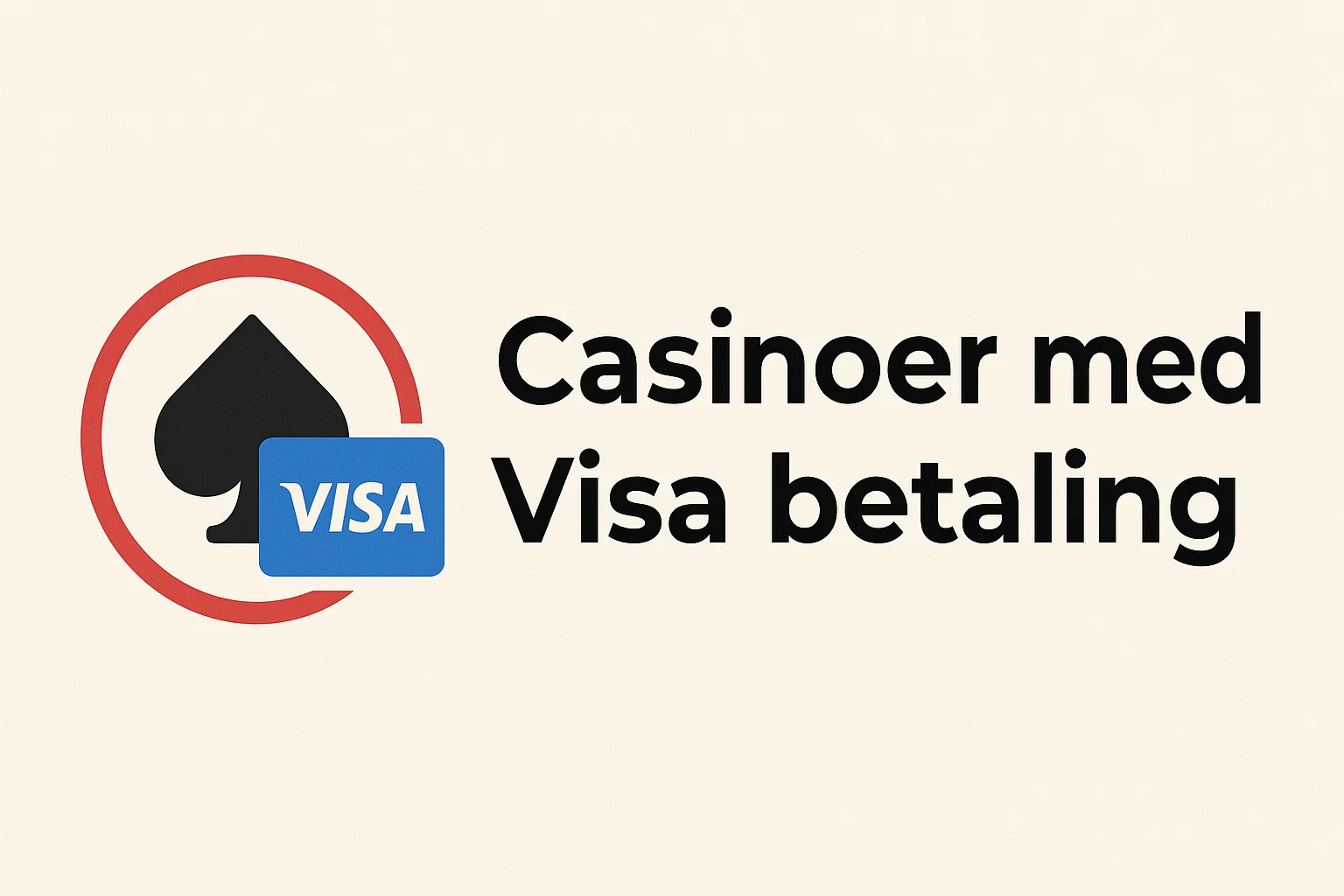 Casinoer med Visa betaling